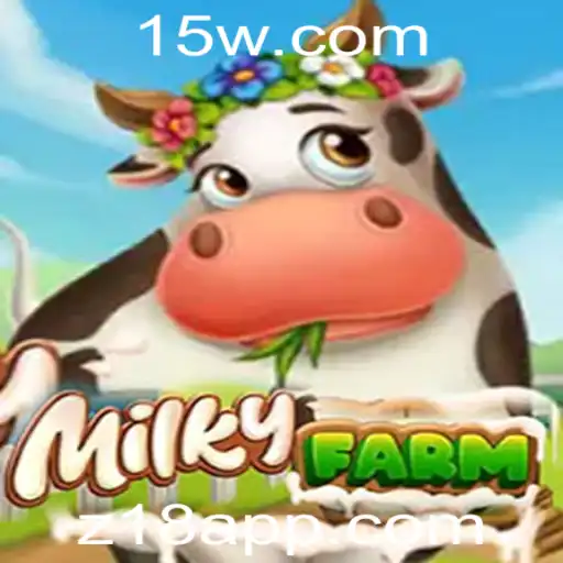 z18 - Explorando o Fascinante Mundo de MilkyFarm